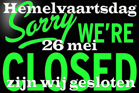 Hemelvaartsdag gesloten